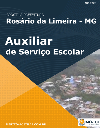 Apostila Auxiliar de Serviço Escolar Prefeitura de Rosário da Limeira MG