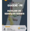 Apostila Auxiliar de Serviços Gerais Prefeitura de Goioerê - PR