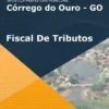 Apostila Fiscal De Tributos Pref. De Córrego Do Ouro GO 2022