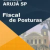 Apostila Fiscal de Posturas Prefeitura Arujá SP 2022