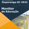 Apostila Monitor de Educação Prefeitura de Ituporanga SC