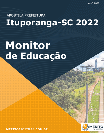 Apostila Monitor de Educação Prefeitura de Ituporanga SC