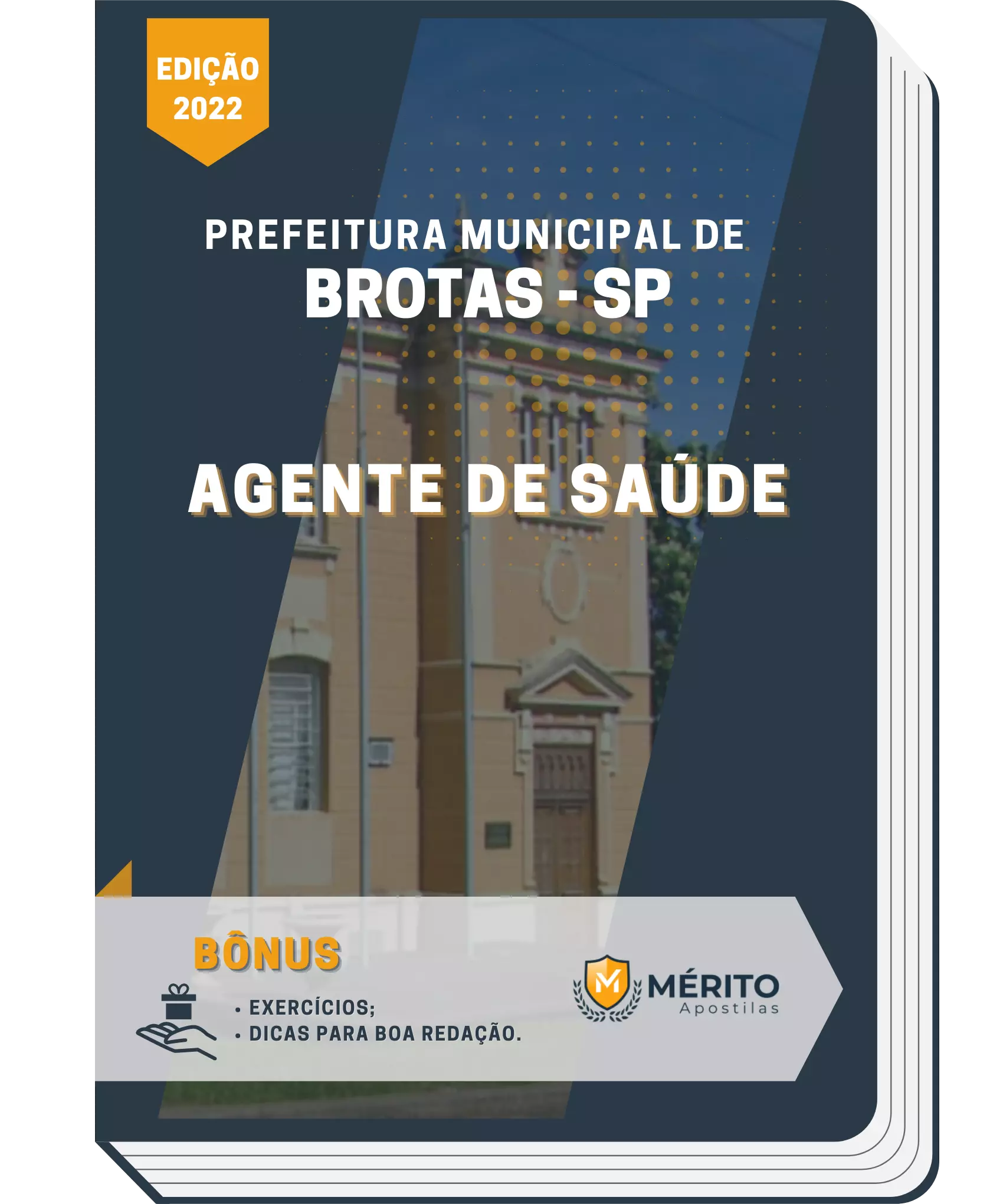 Apostila Agente De Saúde Prefeitura Municipal de Brotas-SP