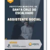 Apostila Assistente Social Santa Cruz Do Escalvado MG