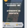 Apostila Atendente de Dentista Prefeitura de Eldorado MS