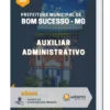 Apostila Auxiliar Administrativo Pref. Municipal de Bom Sucesso MG