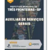 Apostila Auxiliar de Serviços Gerais Prefeitura de Três Fronteiras SP