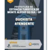 Apostila Duchista Atendente Pref. Estância Turística de Monte Alegre do Sul SP