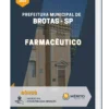 Apostila Farmacêutico Prefeitura Municipal de Brotas-SP