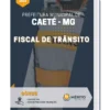Apostila Fiscal de Trânsito Prefeitura de Caeté MG