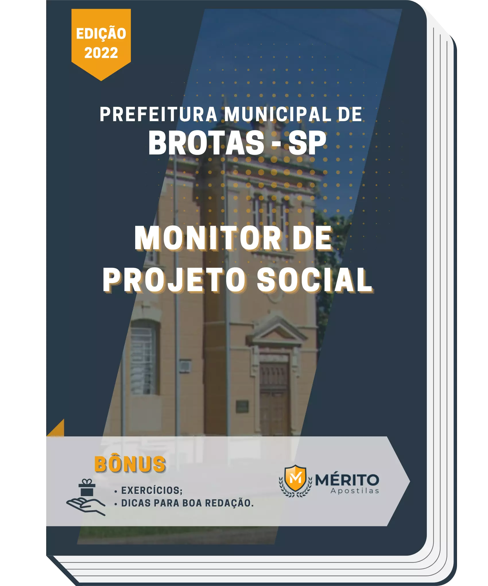 Apostila Monitor De Projeto Social Prefeitura Municipal de Brotas-SP