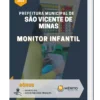 Apostila Monitor Infantil Pref de São Vicente de Minas MG