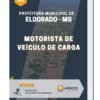 Apostila Motorista de Veículo de Carga Prefeitura de Eldorado MS