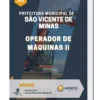 Apostila Operador De Máquinas ll Pref de São Vicente de Minas MG