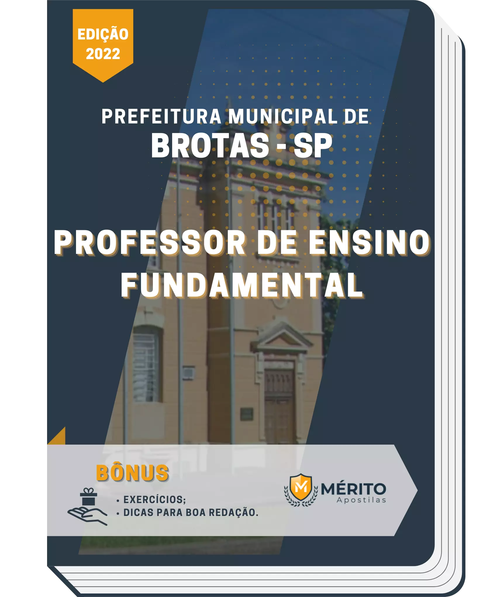 Apostila Professor De Ensino Fundamental Prefeitura Municipal de Brotas-SP