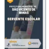 Apostila Servente Escolar Pref de São Vicente de Minas MG