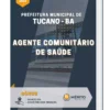 Apostila Agente Comunitário de Saúde Prefeitura Municipal de Tucano BA