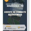 Apostila Agente de Combate às Endemias Prefeitura Municipal de Renascença PR