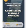 Apostila Ajudante Geral Prefeitura Municipal de Adamantina SP 2022