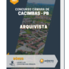 Apostila Arquivista Câmara Municipal de Cacimbas PB