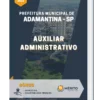 Apostila Auxiliar Administrativo Prefeitura Municipal de Adamantina SP 2022