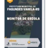 Apostila Monitor de Escola Prefeitura Municipal de Fagundes Varela RS
