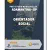 Apostila Orientador Social Prefeitura Municipal de Adamantina SP 2022