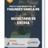Apostila Secretário de Escola Prefeitura Municipal de Fagundes Varela RS