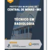Apostila Técnico em Radiologia Prefeitura Municipal de Central de Minas MG