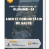 Apostila Agente Comunitário de Saúde Prefeitura Municipal de Guanambi BA
