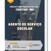 Apostila Agente De Serviço Escolar Prefeitura de Cristais MG