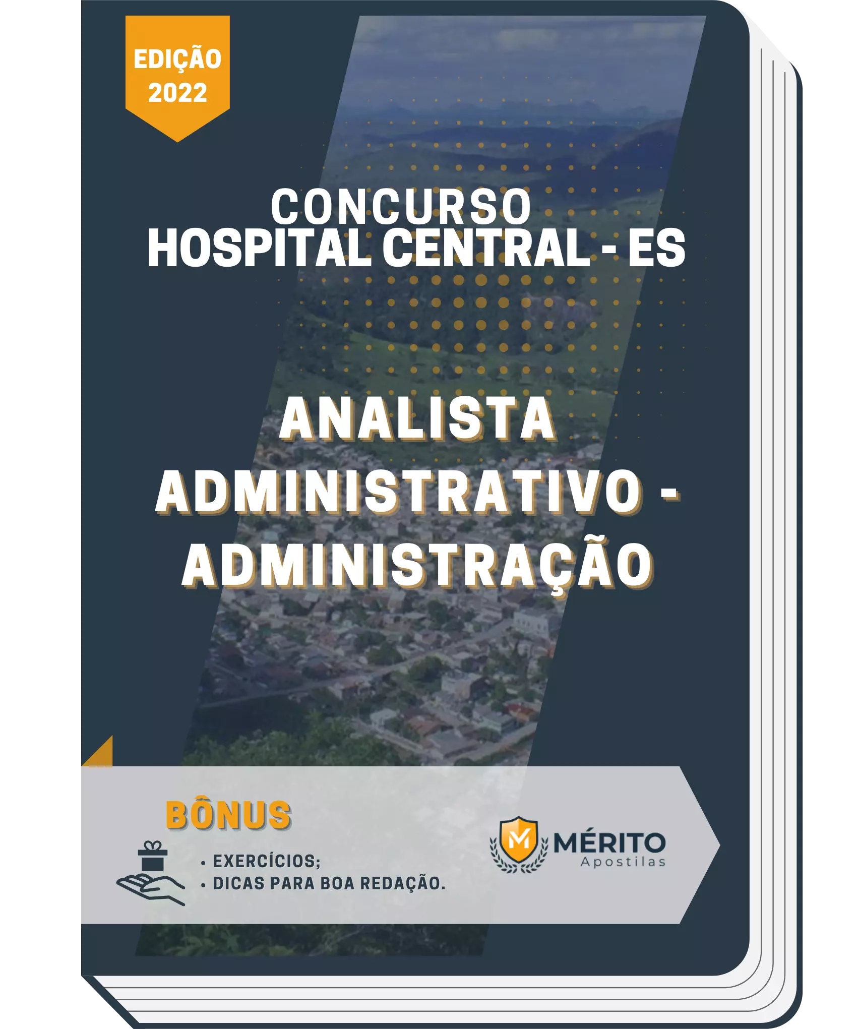 Apostila Analista Administrativo - Administração Hospital Central ES 2022