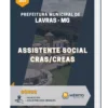 Apostila Assistente Social CRAS/CREAS Prefeitura de Lavras MG