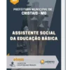 Apostila Assistente Social Da Educação Básica Prefeitura de Cristais MG