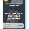 Apostila Assistente Social De Atenção Secundária Prefeitura de Lavras MG