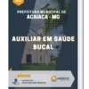 Apostila Auxiliar Em Saúde Bucal Prefeitura de Acaiaca MG