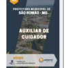 Apostila Auxiliar de Cuidador Prefeitura São Romão MG
