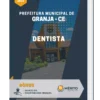 Apostila Dentista Prefeitura Municipal de Granja CE