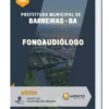 Apostila Fonoaudiólogo Pref Municipal de Barreiras BA