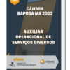 Apostila Auxiliar Operacional de Serviços Diversos Câmara de Raposa MA 2022