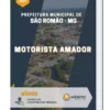 Apostila Motorista Amador Prefeitura São Romão MG