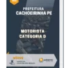 Apostila Motorista Categoria D Prefeitura de Cachoeirinha PE