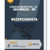 Apostila Recepcionista Câmara de São Miguel RN 2022