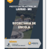 Apostila Secretária de escola Prefeitura de Lavras MG
