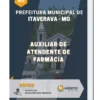 Apostila Auxiliar de Atendente de Farmácia Prefeitura do Municipal de Itaverava MG