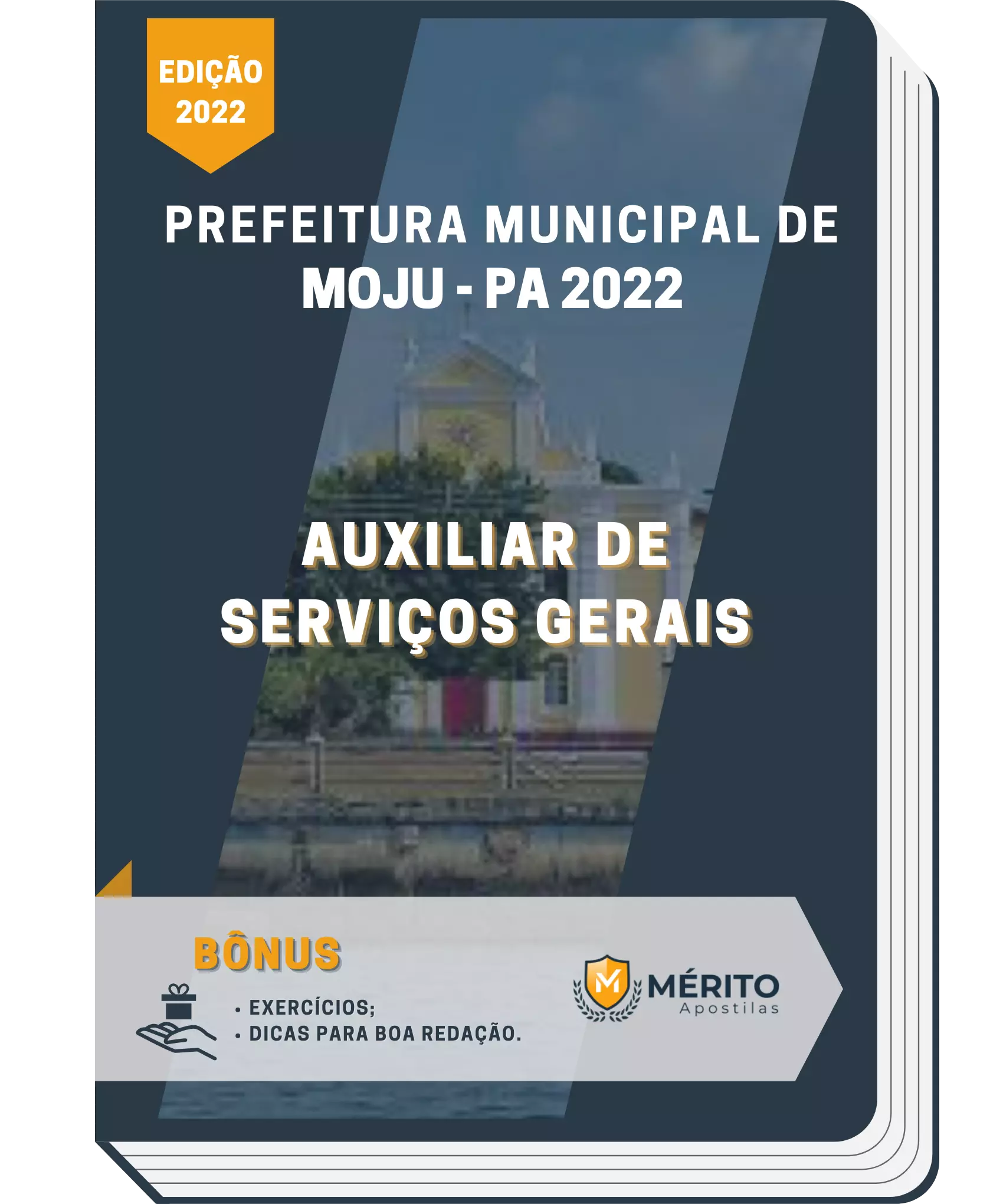 Apostila Auxiliar de Serviços Gerais Prefeitura Municipal de Moju PA 2022