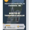 Apostila Monitor de Transporte Escolar Prefeitura do Municipal de Itaverava MG