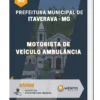 Apostila Motorista de Veículo Ambulância Prefeitura do Municipal de Itaverava MG