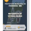 Apostila Motorista de Veículo Saúde Prefeitura do Municipal de Itaverava MG