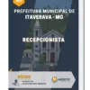 Apostila Recepcionista Prefeitura do Municipal de Itaverava MG